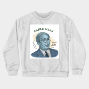 Earle Haas, Inventor of the Tampon Crewneck Sweatshirt